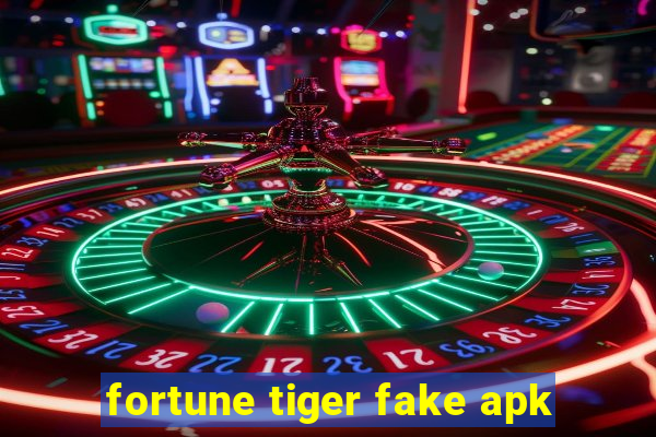 fortune tiger fake apk